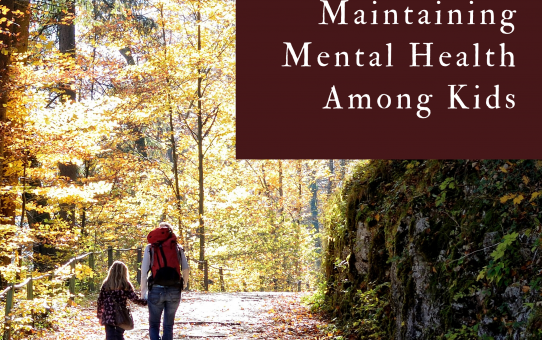 Maintaining Mental Health Among Kids