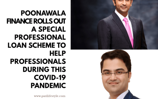Poonawala Finance Rolls Out A Special Professional Loan Scheme To Help Professionals During This Covid-19 Pandemic