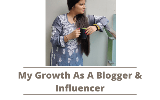 My Growth As A Blogger & Influencer