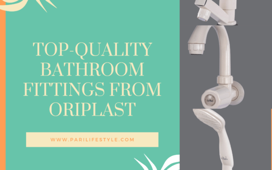 Top-Quality Bathroom Fittings From Oriplast