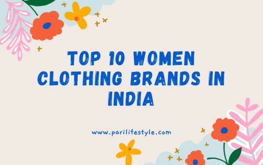 Top 10 Women Clothing Brands In India