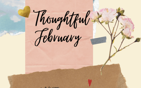 Thoughtful February