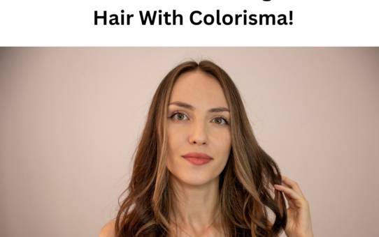 This Is How You Add Lowlights To Your Hair With Colorisma!