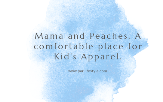 Mama and Peaches, a comfortable place for Kids' Apparel.