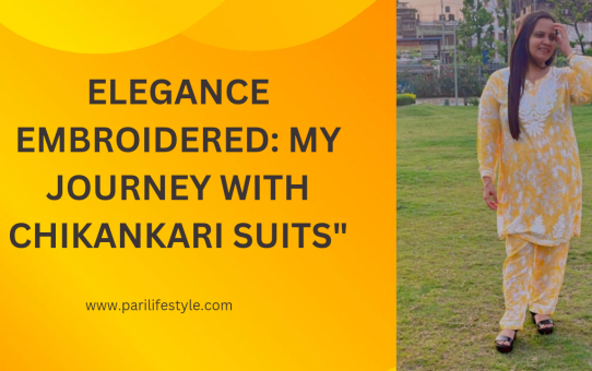 Elegance Embroidered: My Journey with Chikankari Suits